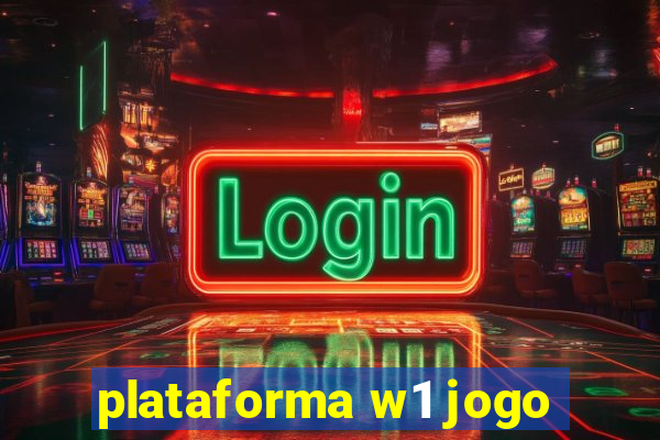 plataforma w1 jogo